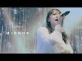 Lumera 「Mirror」Official Live video at Shibuya O-EAST