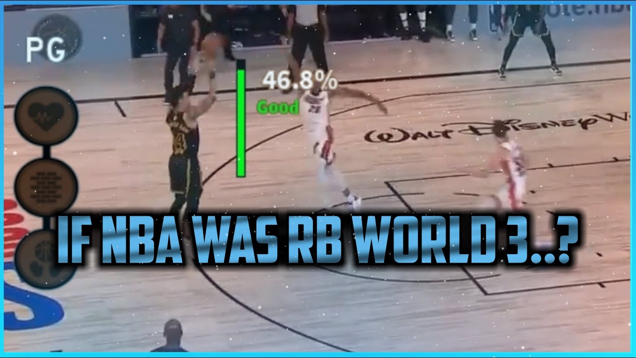 If The NBA Was RB World 3.. (Snippet/Clip)