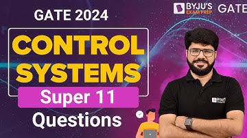 GATE 2024 | Electrical, Electronics & Communication | Control Systems | BYJU