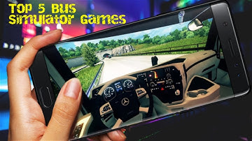 Top 5 Realistic Bus Simulator Games Android ios 2020 #2