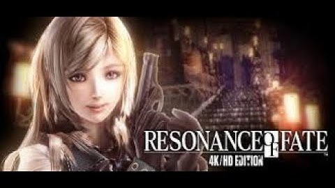 Resonance of Fate Part 16