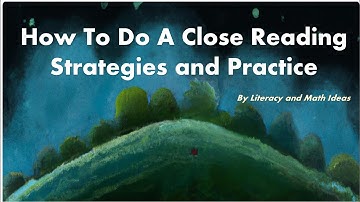 How to do a Close Reading of Text