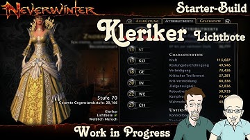 NEVERWINTER MOD16 - Starter-Build Kleriker Lichtbote - Work in Progress - Anfänger PS4 deutsch