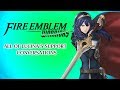 Fire Emblem Warriors: All of Lucina's Support Conversations