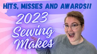 2023 Sewing Makes Review: Top 8 and I’m Giving Out Awards!🎉 @hoosierhandmade22