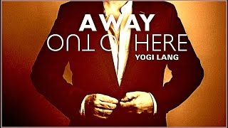 Yogi Lang - A Way Out of Here. 2019. Crossover Prog. Full Album