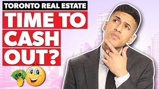 With Rising Prices, Is It Time To Sell? (Toronto Real Estate)