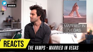 Producer Reacts to The Vamps  - Married In Vegas