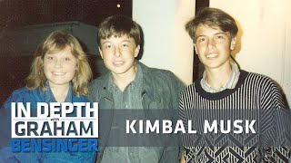 Kimbal Musk: Conspiring with Elon against mom’s awful boyfriend