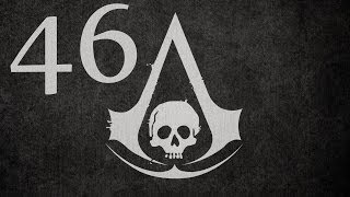 Assassins Creed IV - Walkthrough Gameplay - Part 46