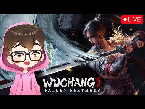Waifu Souls! Let's Play Wuchang: Fallen Feathers