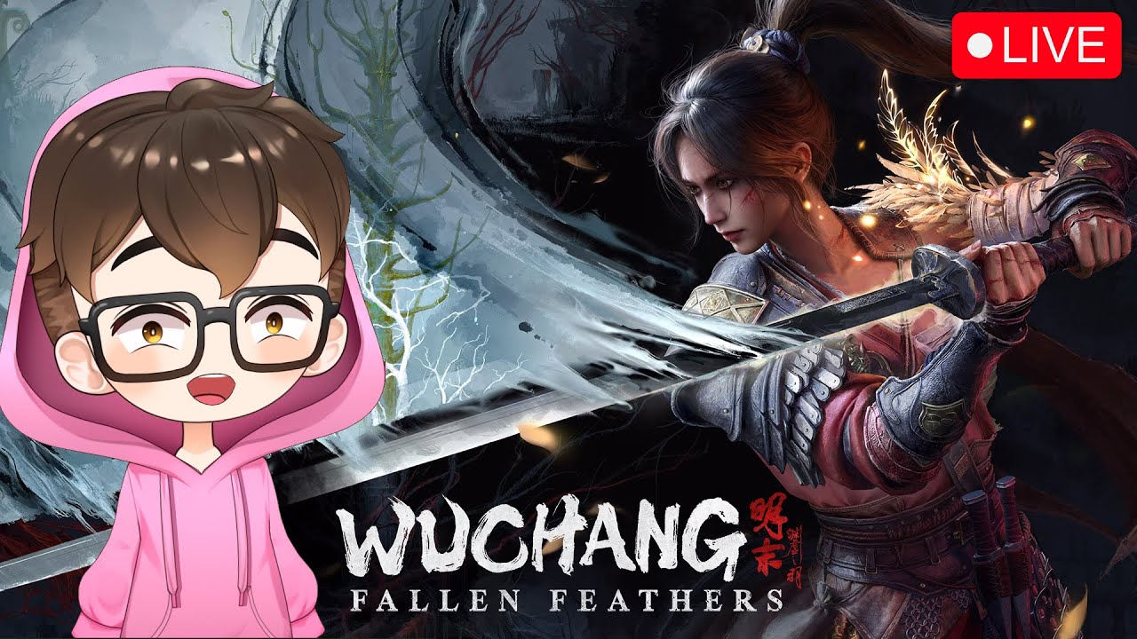 Waifu Souls! Let's Play Wuchang: Fallen Feathers