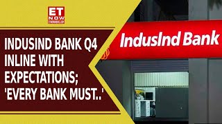 IndusInd Bank Q4 Gives Steady Earnings As Expected, Management's Take, PAT Rises 15%! | Buy Rating?