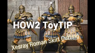 HOW2 ToyTIP Xesray Roman Skirt มาตัดกระโปรงให้ทหารโรมันของ Xesrayกันเถอะ