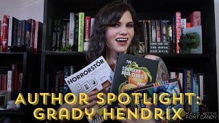 Author Spotlight: Grady Hendrix | Violet Prynne