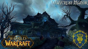 World of Warcraft (Longplay/Lore) - 00654: Waycrest Manor (Battle for Azeroth)