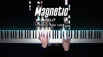 ILLIT - Magnetic | Piano Cover by Pianella Piano