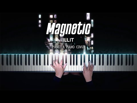 ILLIT - Magnetic | Piano Cover by Pianella Piano