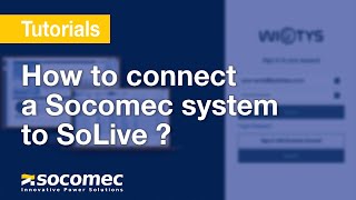 How to connect a Socomec system to SoLive ? screenshot 4