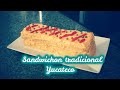 PREPARANDO SANDWICHON TRADICIONAL YUCATECO, SUPER FACIL!!