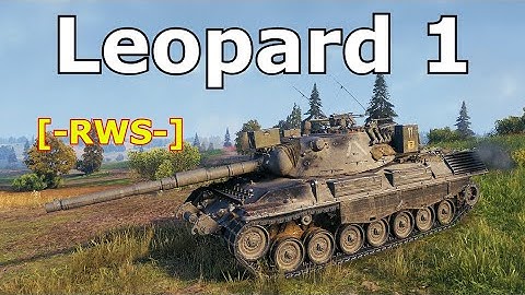 World of Tanks Leopard 1 - 5 Kills 9,7K Damage