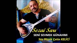 Seni̇ Sevmek Günahmi Söz Müzik Çetin Kelici Süper Bi̇r Duygumuz Daha