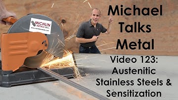 Austenitic Stainless Steels and Sensitization