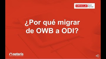 Migración de OWB a Oracle Data Integrator (ODI) - Neteris