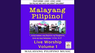 Video thumbnail of "Malayang Pilipino - Love, Love, Love (Live)"