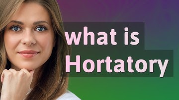 Hortatory | meaning of Hortatory
