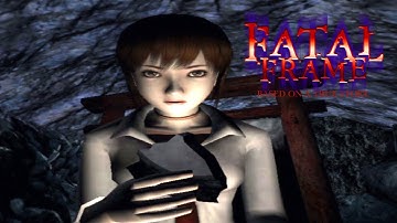 Fatal Frame (Part 6)