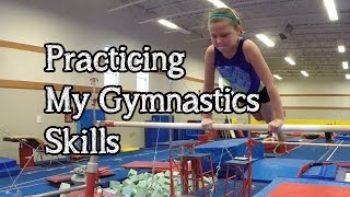 Practicing My Gymnastics Skills at Open Gym | Bethany G Practicing My Gymnastics Skills at Open Gym | Bethany G