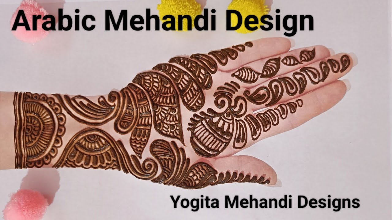 Arabic Mehandi Designs // New Arabic Tutorial for Beginners // Yogita ...