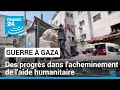 Guerre à Gaza : de minces progrès dans l&#39;acheminement de l&#39;aide humanitaire • FRANCE 24