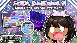 Easter Event Week 3! *Boss Fight, Aranga Eggs+more!* (Dragon Adventures, Roblox!)