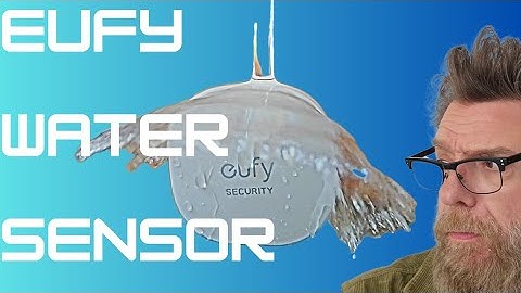 eufy Water Sensor:  it WILL save your HOME!