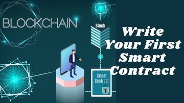 Program Your First Smart Contract Using Ethereum And Solidity