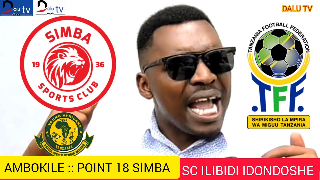 Simba Point AMBOKILE :: POINT 18 SIMBA SC ILIBIDI AKATWE - YouTube