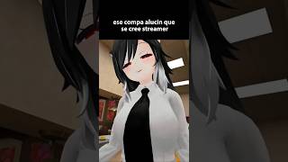 uno estudia pa ser vtuber xd #humor #vrchat #vtuber #memes #streamer