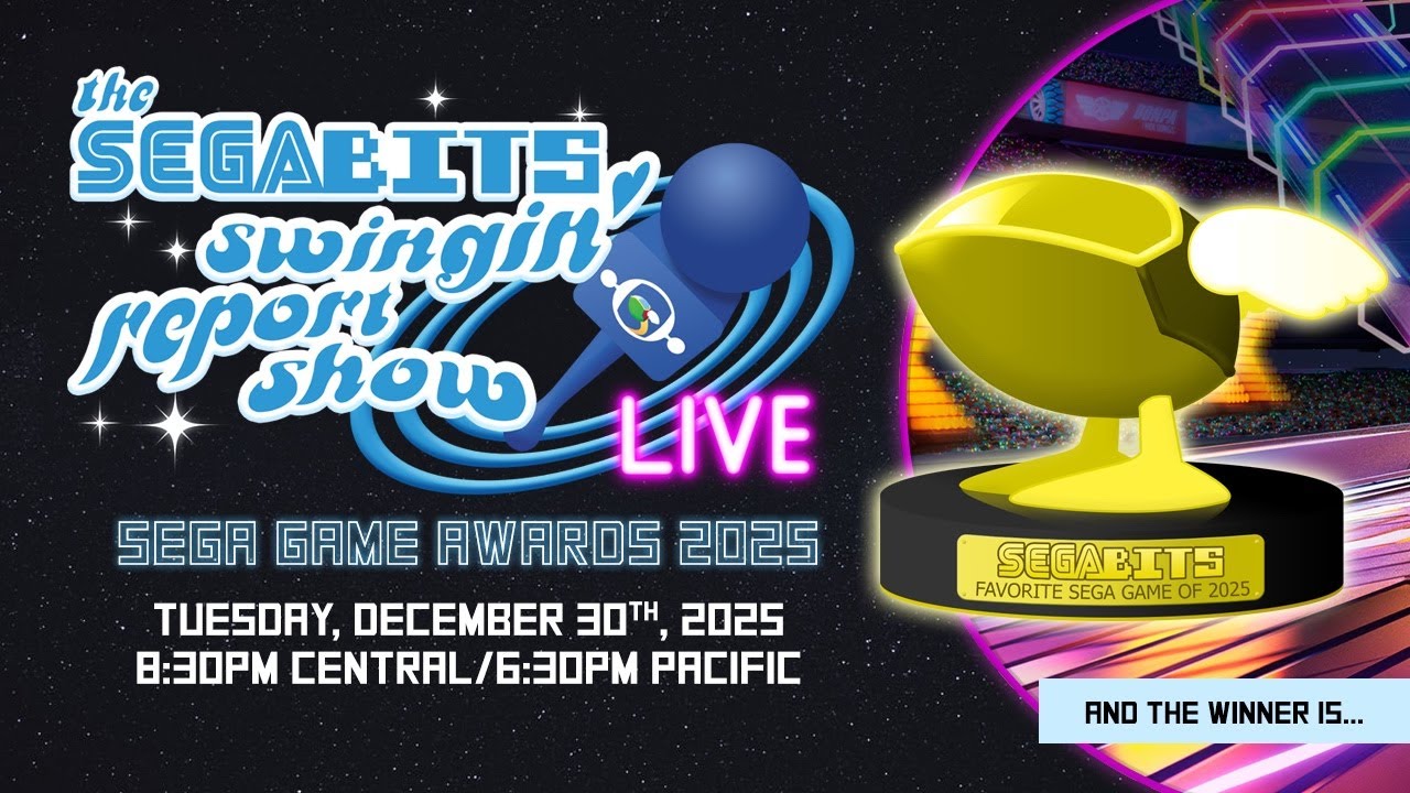 Our Favorite and Most Disappointing SEGA Games of 2025 | The SEGAbits Swingin' Report Show LIVE