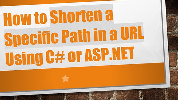 How to Shorten a Specific Path in a URL Using C# or ASP.NET