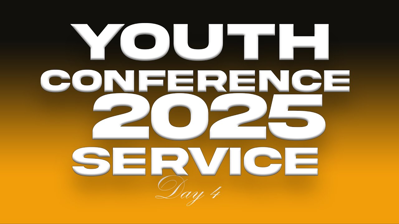 YOUTH CONFERENCE . DAY4 .12/6/2025 - YouTube
