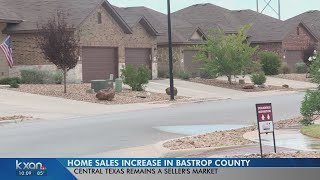 Bastrop County sees increased home sales