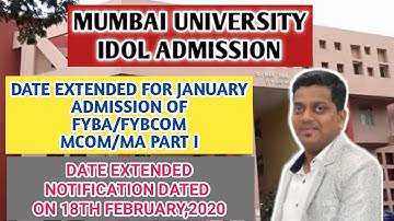 DATE EXTENDED | JANUARY SESSION | IDOL ADMISSION | MUMBAI UNIVERSITY | ASHISH SIR