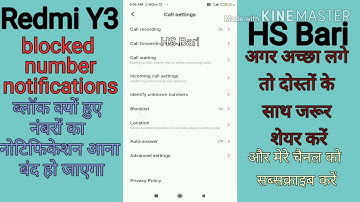 redmi y3 mobile phone mein block huye numbers ke notification kaise band Karen