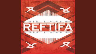 Video thumbnail of "REFTIFA - Euvoria"