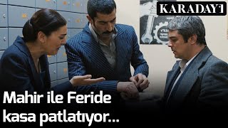 Karadayı - Mahir ile Feride Kasa Patlatıyor...