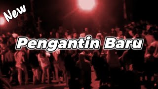 DANGDUT ASOY PENGANTIN BARU REMIX