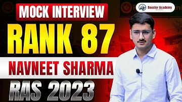 Navneet Sharma, Rank 87 : RAS Topper Mock Interview 2023 | Booster Academy