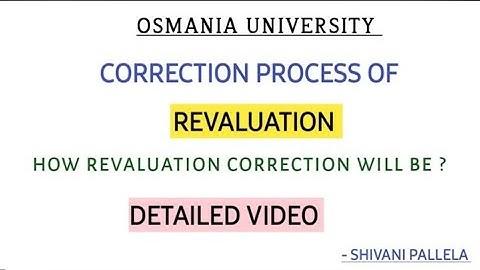 REVALUATION CORRECTION PROCESS || EXCLUSIVE || OSMANIA UNIVERSITY || 2025 || @shivanipallela